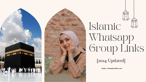 Islamic Whatsapp Group Links [2024 Updated]