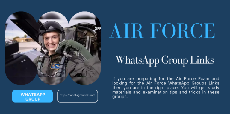 Air Force WhatsApp Group Links