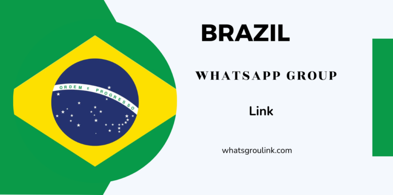 Brazil WhatsApp Group Link