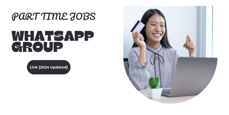 Part Time Jobs WhatsApp Group Link [2024 Updated]