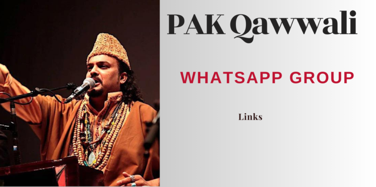 810+ Active PAK Qawwali WhatsApp Group Links