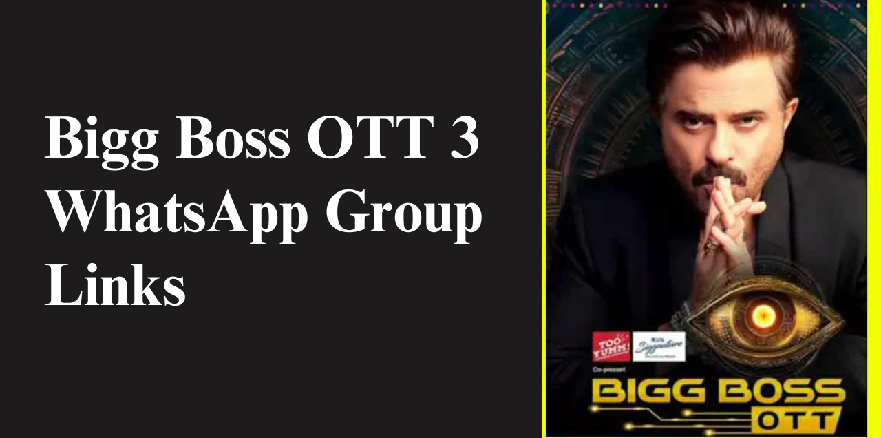 Bigg Boss OTT 3 WhatsApp Group Links