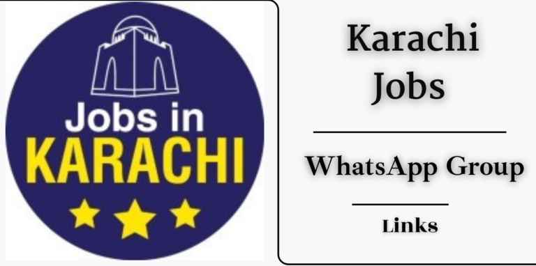 Karachi Jobs Whatsapp Group Link