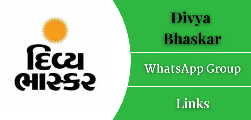 Divya Bhaskar WhatsApp Group Links 