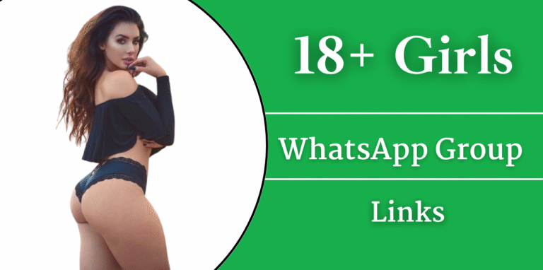 18+ Girls WhatsApp Group Links Join