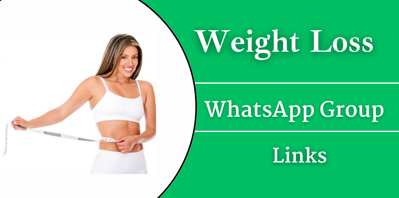 Weight Loss WhatsApp Group Links Join