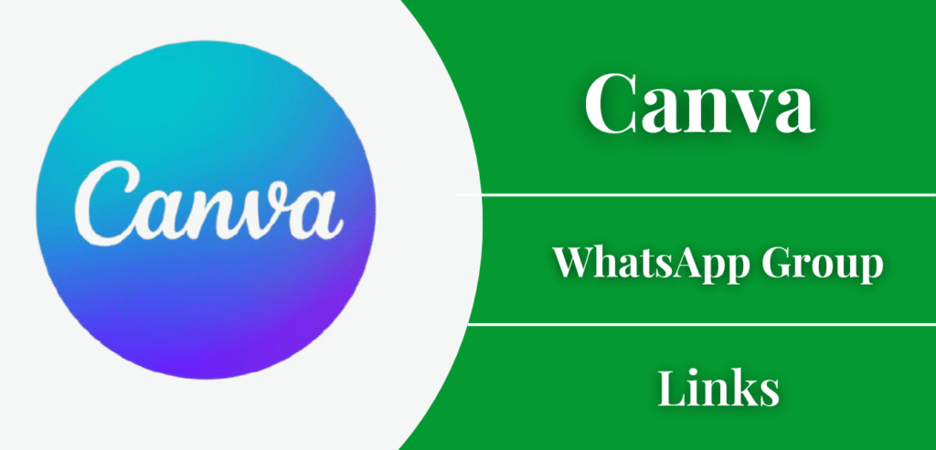 Canva WhatsApp Group Links Join