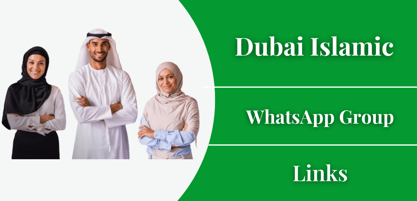 Dubai Islamic WhatsApp Group link Join