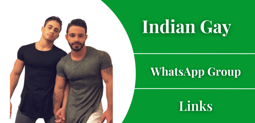 Indian Gay WhatsApp Group Links Join