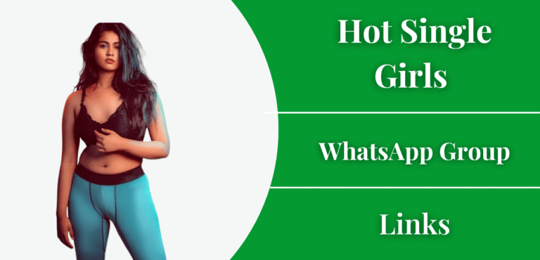 Join Hot Single Girls WhatsApp Group Links