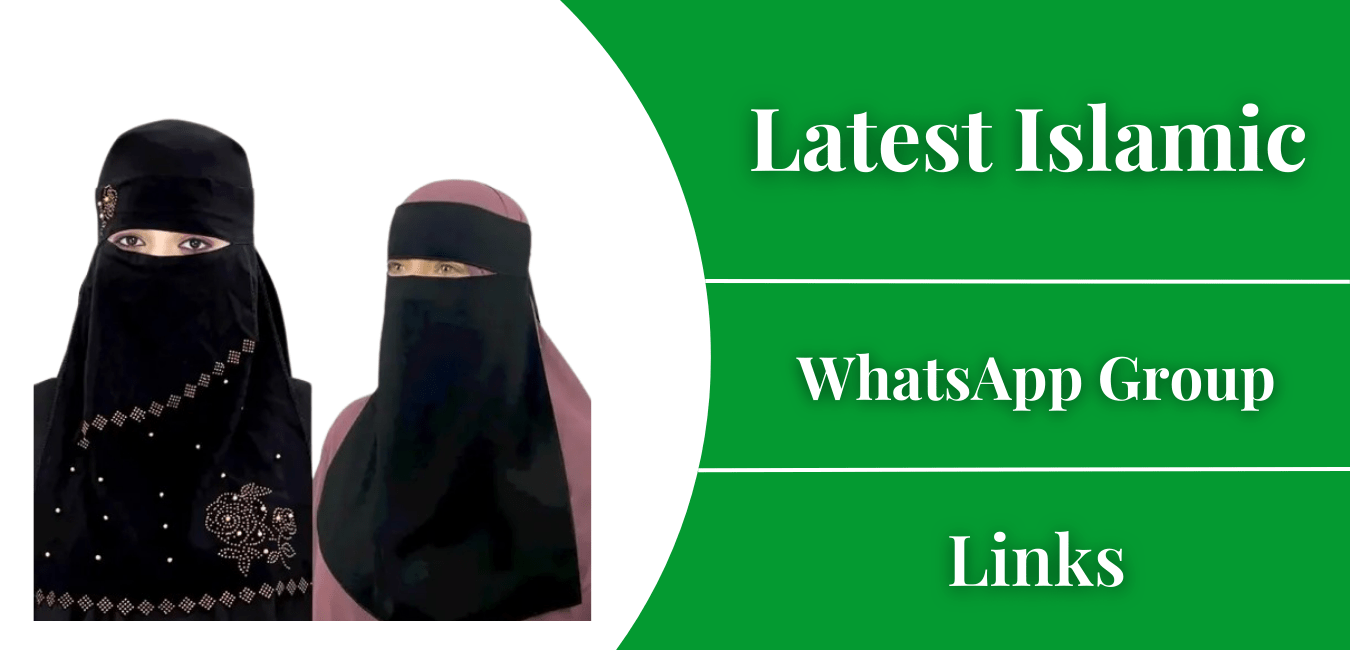 Latest Islamic WhatsApp Group links Join