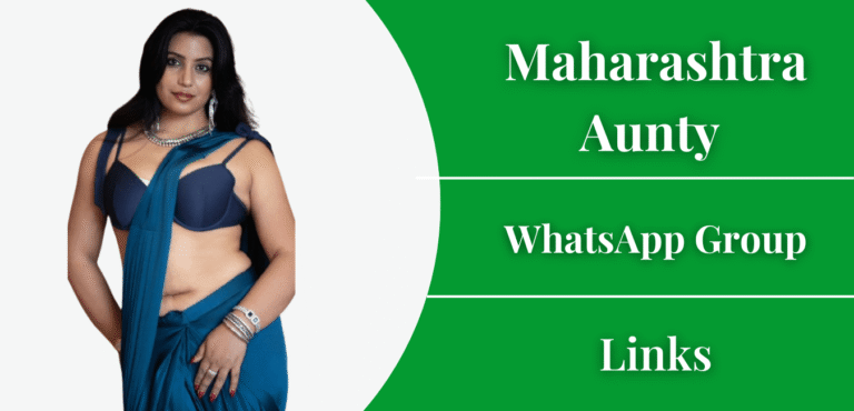 Maharashtra Aunty WhatsApp Group Links Join