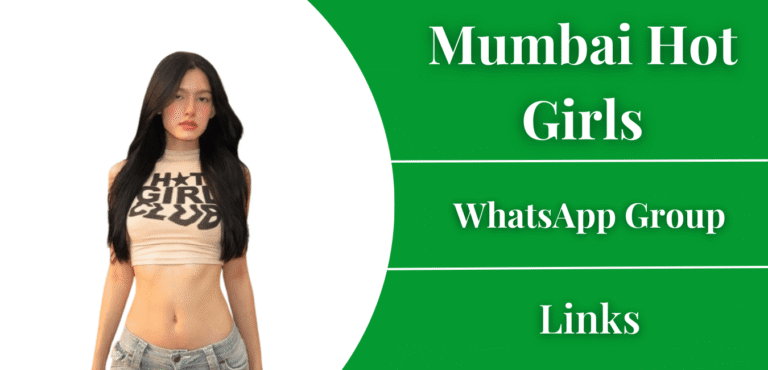Mumbai Hot Girls WhatsApp Group Links