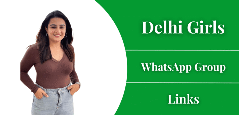 Delhi Girls Whatsapp Group Links List