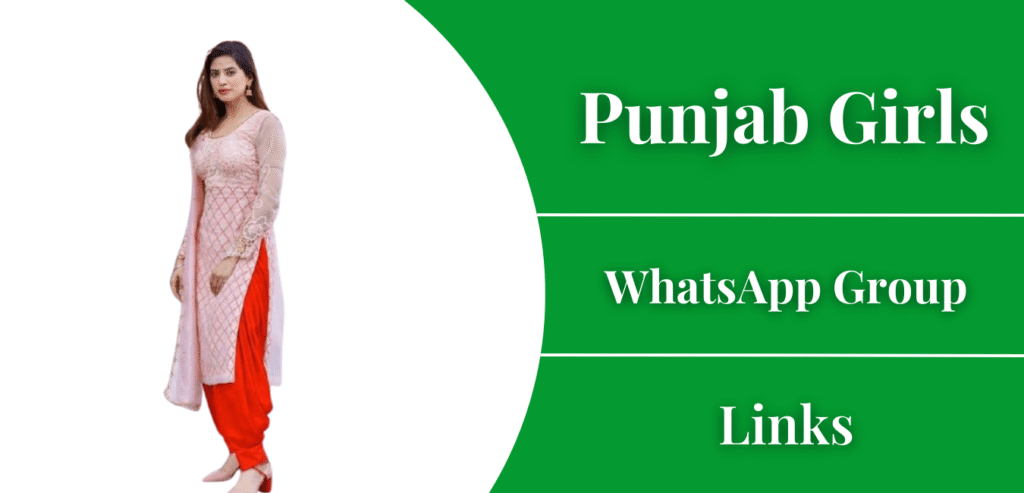 Punjab Girls WhatsApp Group Links List