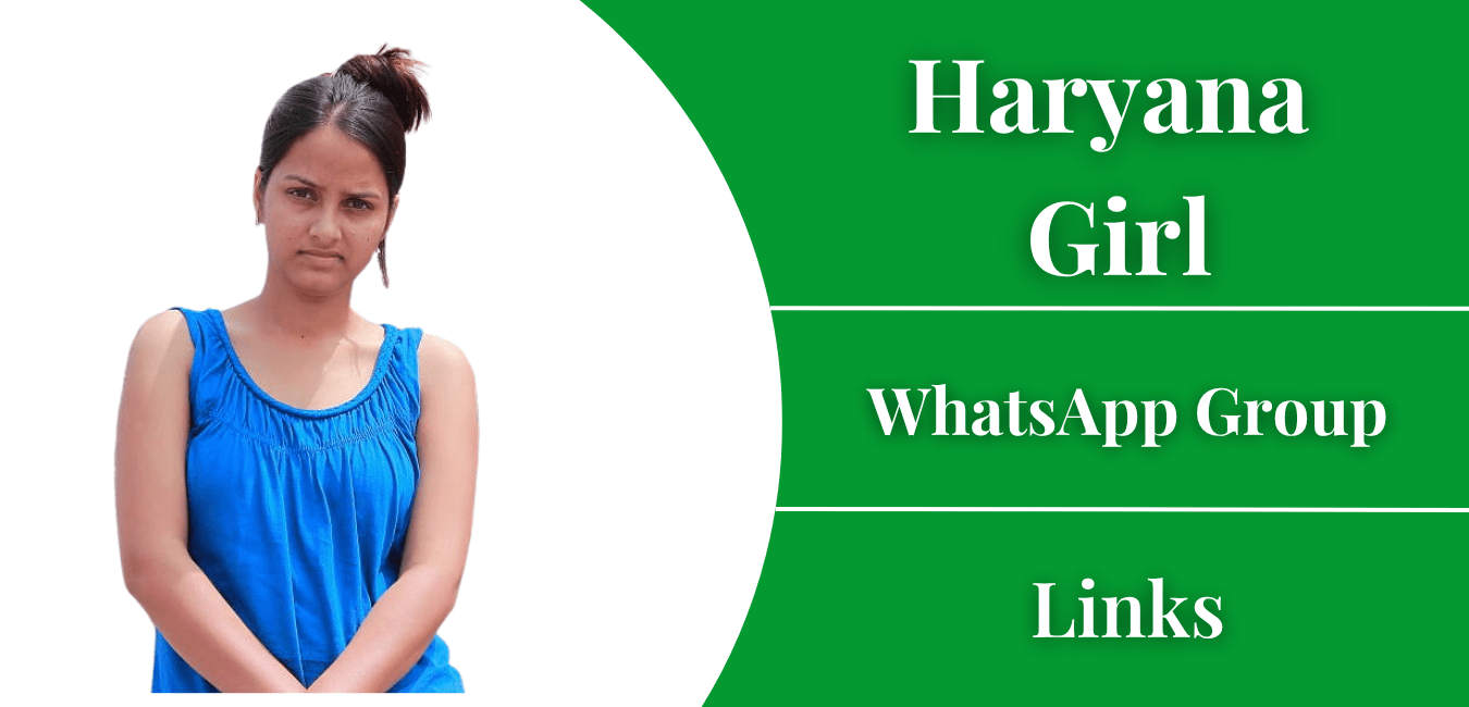 Haryana Girl Whatsapp Group Links List