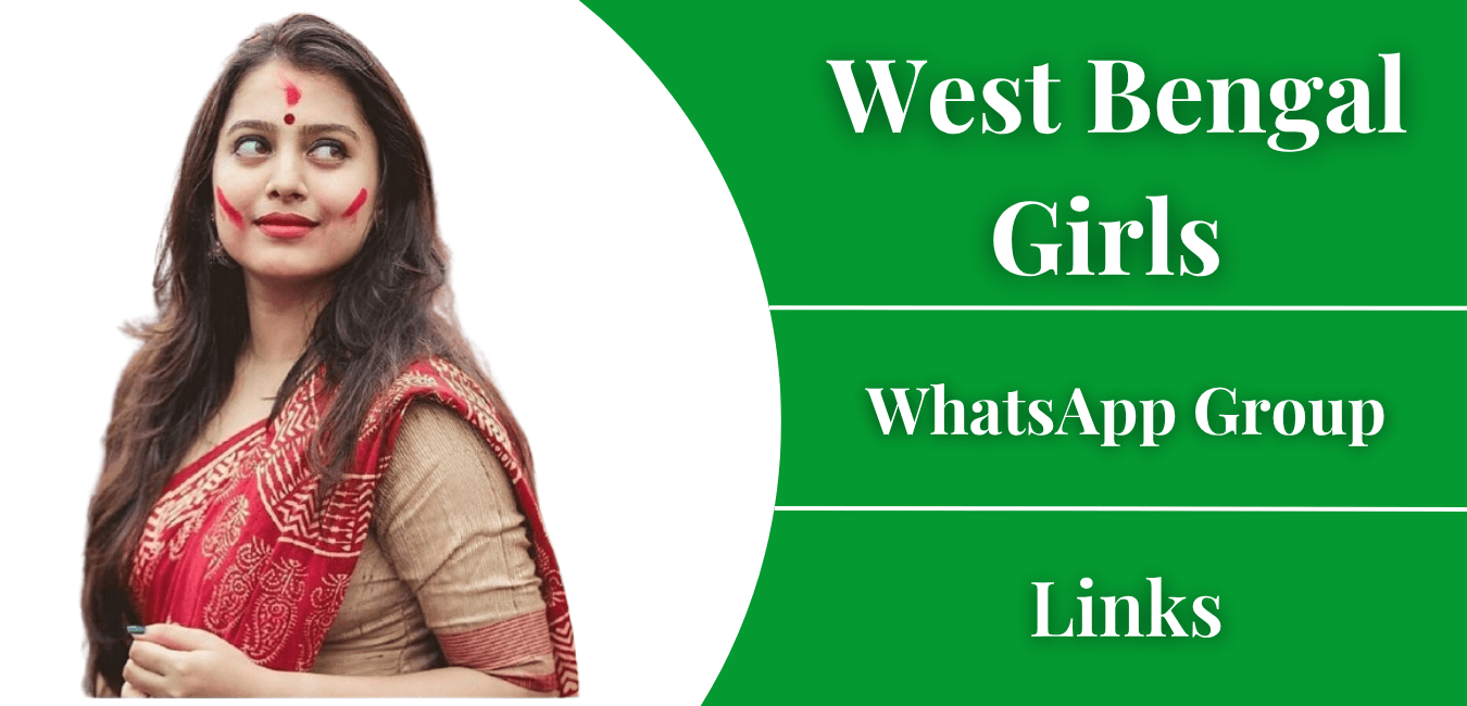 West Bengal Girls WhatsApp Group Links
