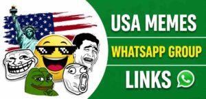 USA Memes WhatsApp Group Links
