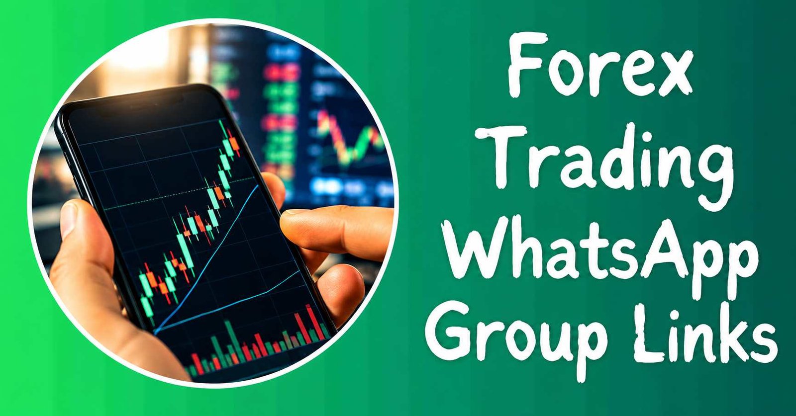 Forex Trading WhatsApp Group Links Join