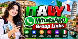 Italy WhatsApp Group Links