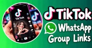 TikTok WhatsApp Group Links